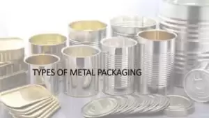 انواع جنس فلز به کار رفته در انواع بسته‌بندی فلزی